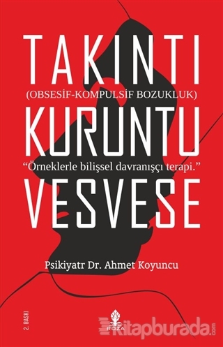 Takıntı Kuruntu Vesvese Ahmet Koyuncu