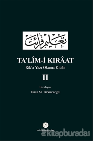 Ta'lim-i Kıraat - Rik'a Yazı Okuma Kitabı 2