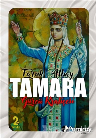Tamara: Gürcü Kraliçesi Faruk Albay
