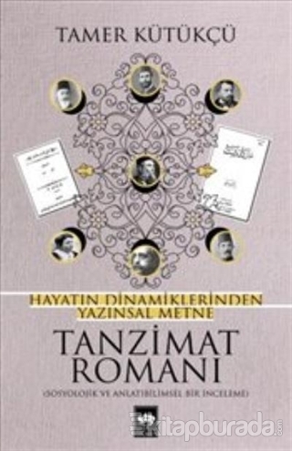 Tanzimat Romanı Tamer Kütükçü