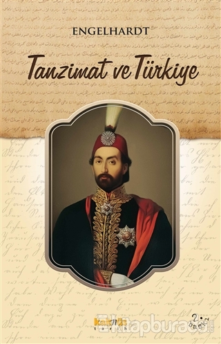 Tanzimat ve Türkiye %15 indirimli Engelhardt