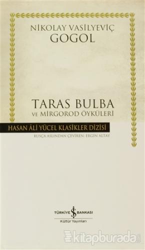 Taras Bulba ve Mirgorod Öyküleri (Ciltli)