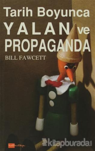 Tarih Boyunca Yalan ve Propaganda