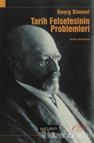 Tarih Felsefesinin Problemleri %15 indirimli Georg Simmel