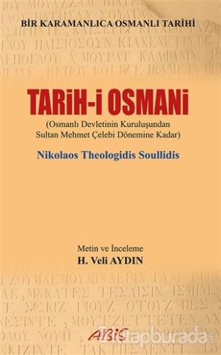 Tarih-i Osmani %15 indirimli Nikolaos Theologidis Soullidis