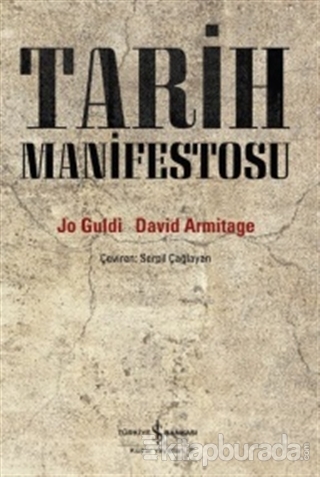 Tarih Manifestosu %15 indirimli David Armitage