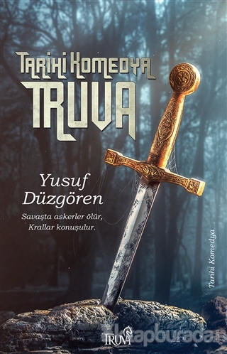 Tarihi Komedya - Truva Yusuf Düzgören