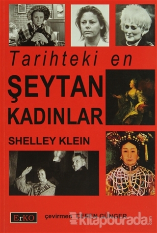 Tarihteki En Şeytan Kadınlar %10 indirimli Shelley Klein