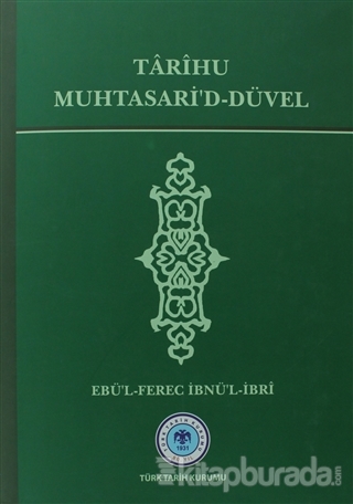 Tarihu Muhtasari'd-Düvel (Ciltli)