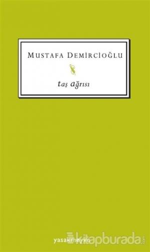 Taş Ağrısı %15 indirimli Mustafa Demircioğlu