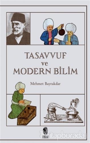 Tasavvuf ve Modern Bilim %30 indirimli Mehmet Bayrakdar