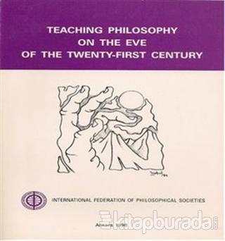 Teaching Philosophy on the Eve of the Twenty-First Century %15 indirim