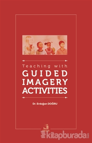 Teaching With Guided Imagery Activities