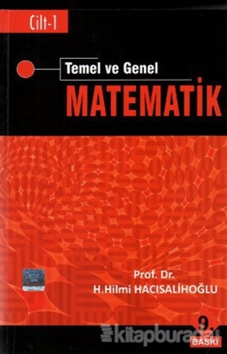 Temel ve Genel Matematik Cilt: 1