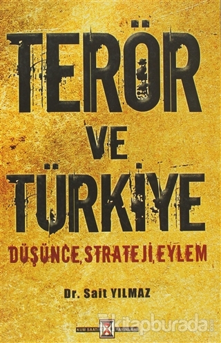 Terör ve Türkiye %15 indirimli Sait Yılmaz