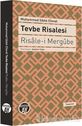 Tevbe Risalesi - Risâle-i Mergûbe Muhammed Sadık