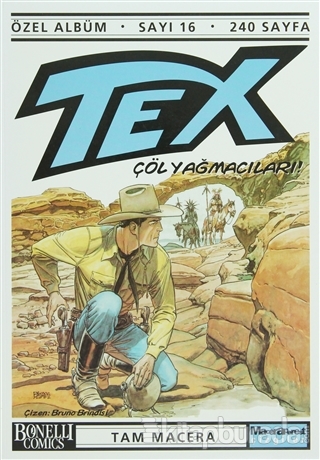 Tex Özel Albüm Sayı: 16 Çöl Yağmacıları! %15 indirimli Aurelio Gallepp