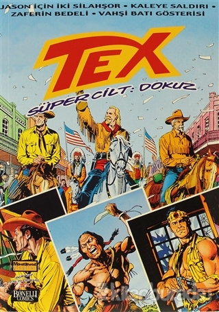 Tex Süper Cilt Sayı: 9 Giovanni Luigi Bonelli