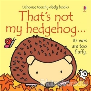That's not My Hedgehog Fiona Watt