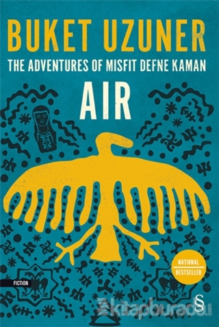The Adventures Of Misfit Defne Kaman Air Buket Uzuner