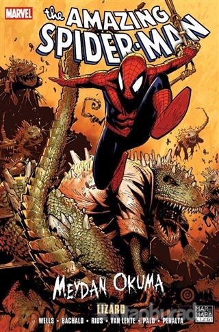 The Amazing Spider-Man Cilt 18 - Meydan Okuma 5: Lizard Zeb Wells