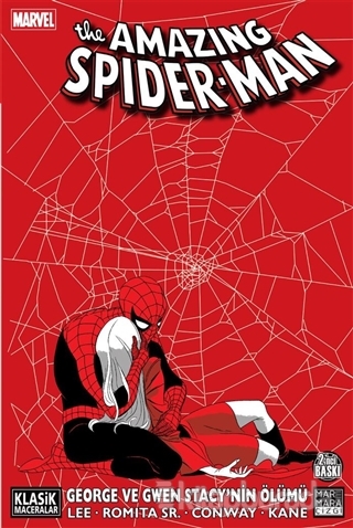 The Amazing Spider-Man: George ve Gwen Stacy'nin Ölümü