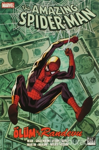 The Amazing Spider-Man Sayı: 7 Ölüm ve Randevu
