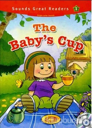 The Baby's Cup +CD (Sounds Great Readers 1) %15 indirimli Casey Malarc