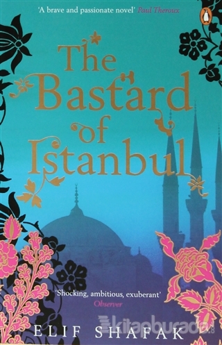 The Baztard Of Istanbul %10 indirimli Elif Shafak