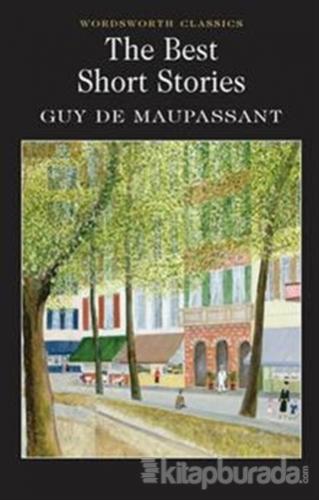 The Best Short Stories Guy De Maupassant