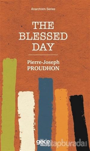 The Blessed Day Pierre Joseph Proudhon