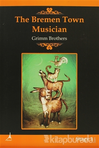 The Bremen Town Musician %15 indirimli Wilhelm Grimm