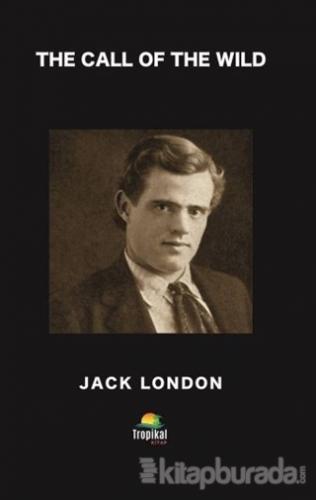 The Call of the Wild Jack London