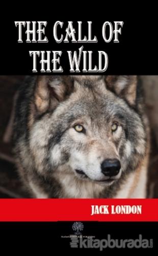 The Call of The Wild Jack London
