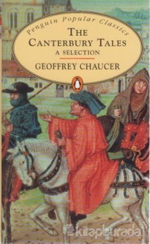 The Canterbury Tales A Selection Geoffrey Chaucer