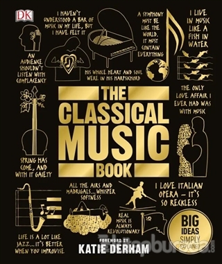 The Classical Music Book (Ciltli)