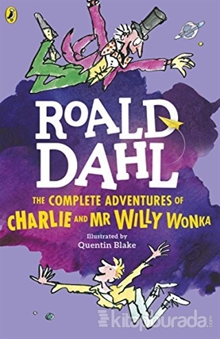 The Complate Adventures of Charlie and Mr Willy Wonka