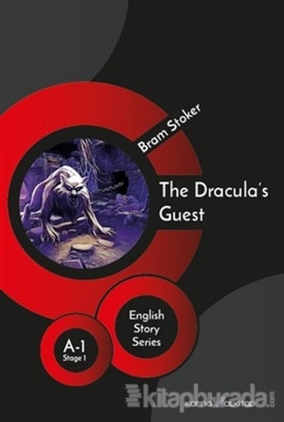 The Dracula's Guest - English Story Series Bram Stoker