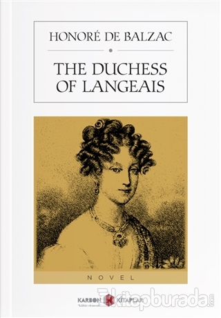 The Duchess Of Langeais Honore De Balzac