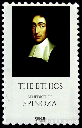 The Ethics Benedictus de Spinoza