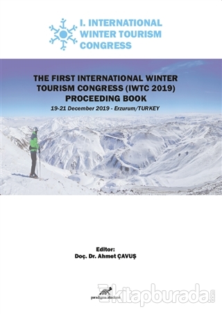The First International Winter Tourism Congress (IWTC 2019) Proceeding