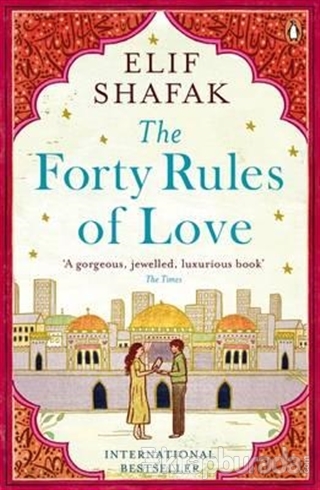 The Forty Rules of Love Elif Şafak