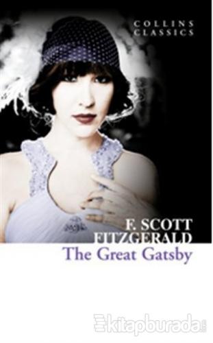 The Great Gatsby (Collins Classics) %15 indirimli F. Scott Fitzgerald