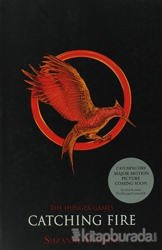 The Hunger Games - Catching Fire Suzanne Collins
