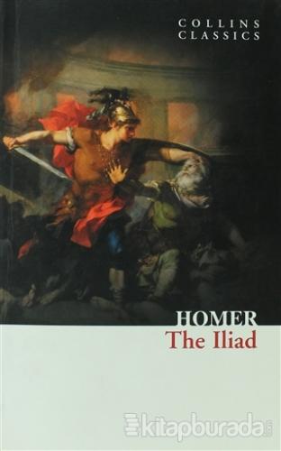 The Iliad (Collins Classics) %15 indirimli Homer