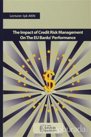 The Impact Of Credıt Risk Management On The EU Banks' Performance