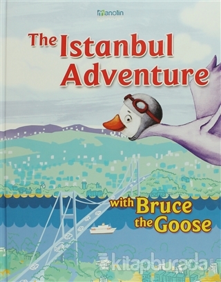 The Istanbul Adventure (Ciltli) Gülsevin Kıral