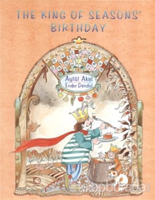 The King of Seasons' Birthday Aytül Akal