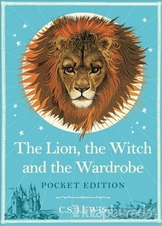 The Lion, the Witch and the Wardrobe (Ciltli)