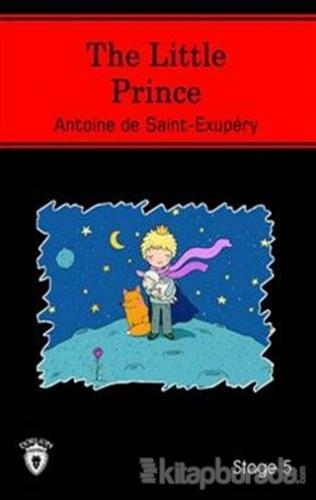 The Little Prince (İngilizce Hikaye) Stage 5 Antoine De Saint Exupery